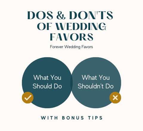 Do's and Don'ts of Wedding Favors