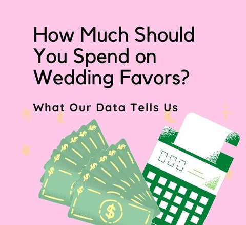 How Much Should You Spend on Wedding Favors?