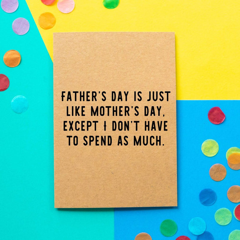 Funny Father S Day Card Cheaper Than Mother S Day Bettie Confetti