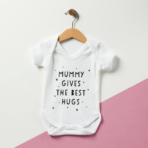 Mummy Gives the Best Hugs Babygrow