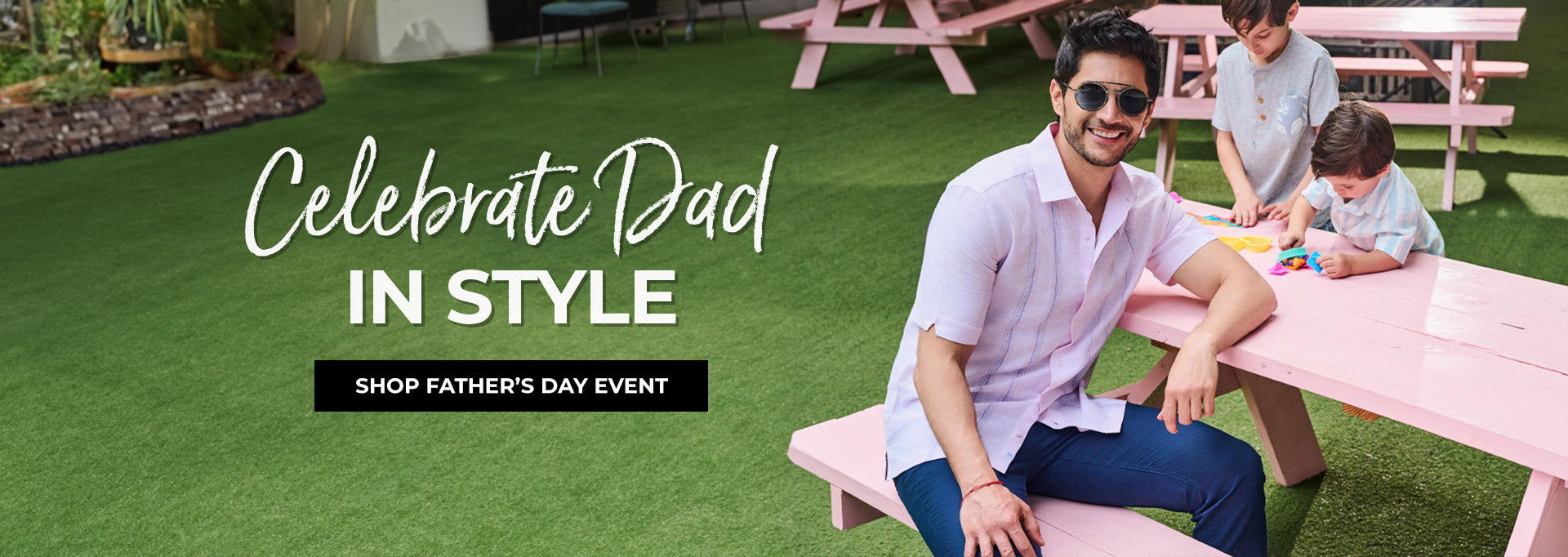 SHOP FATHER’S DAY EVENT