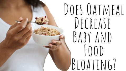 How does oatmeal decrease bloating