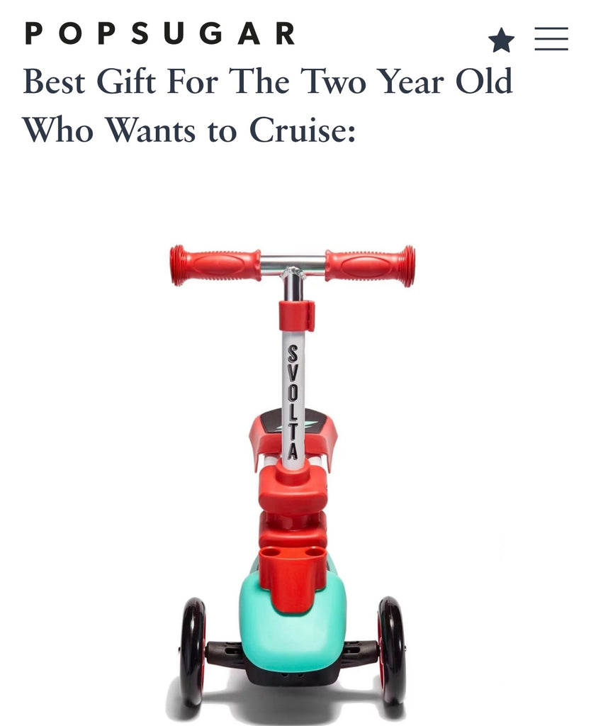 SVOLTA Ace Scooter PopSugar Feature Best Gift for a Two Year Old