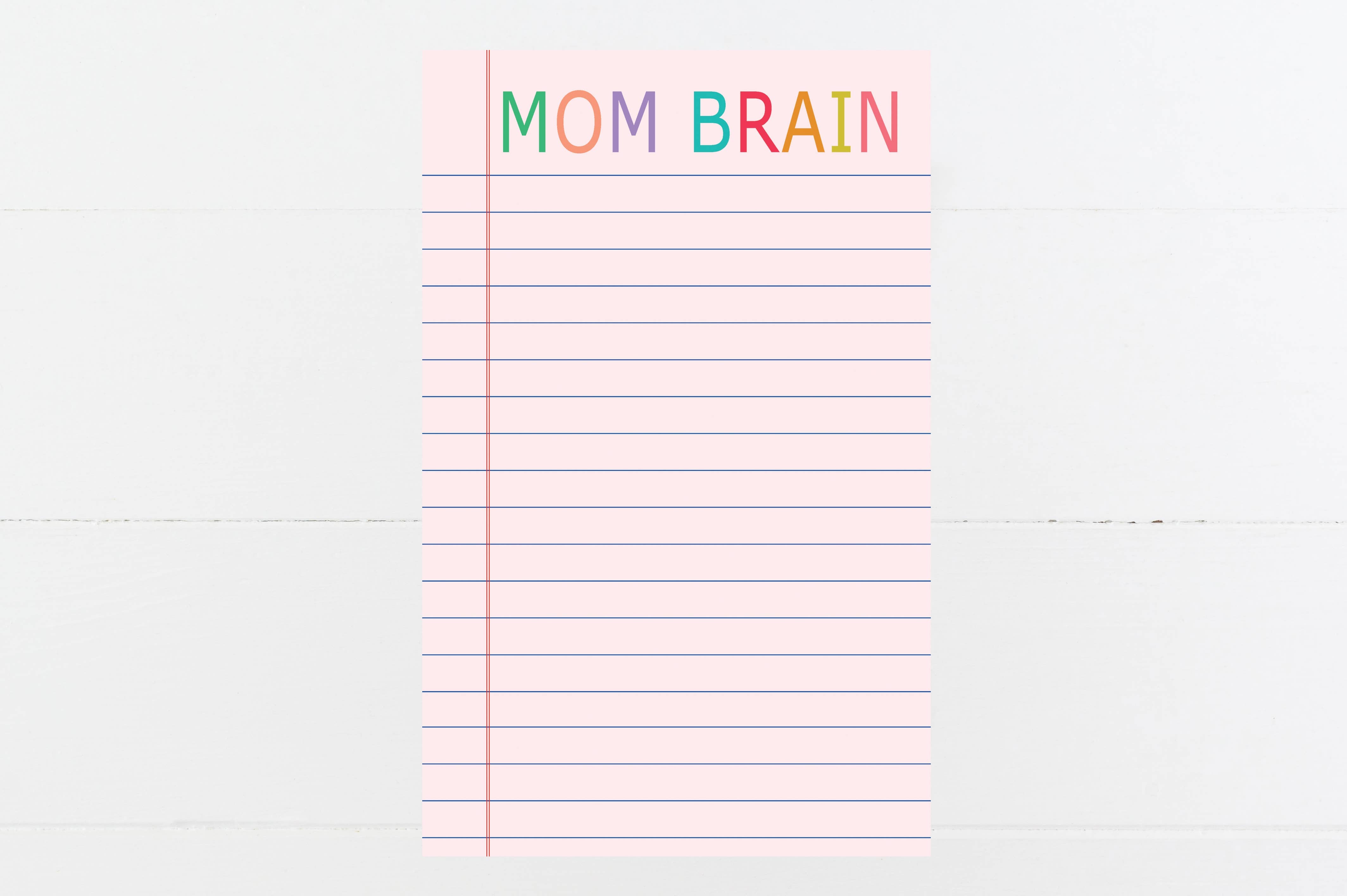Mom Brain notepad