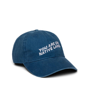 "You Are On Native Land" Blue Cap - Museum of New Mexico Foundation Shops