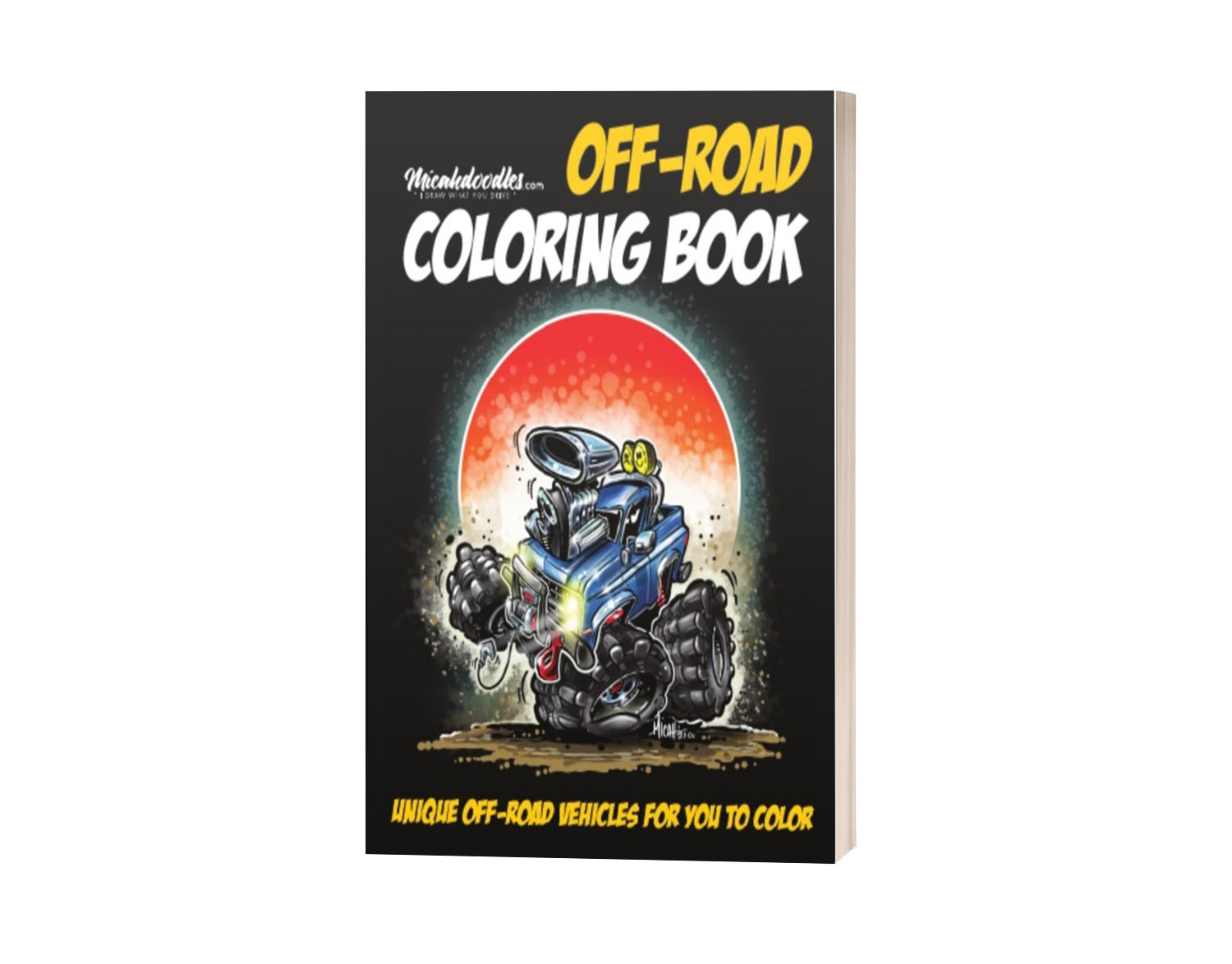 Micahdoodles OFF-ROAD Coloring Book