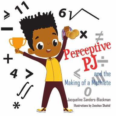 Perceptive PJ and the Making of a Mathlete