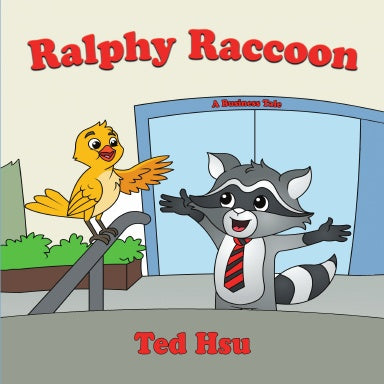 Ralphy Raccoon: A Business Tale
