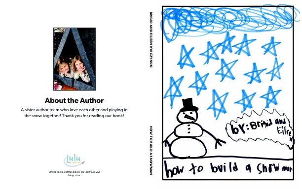How To Build A Snowman