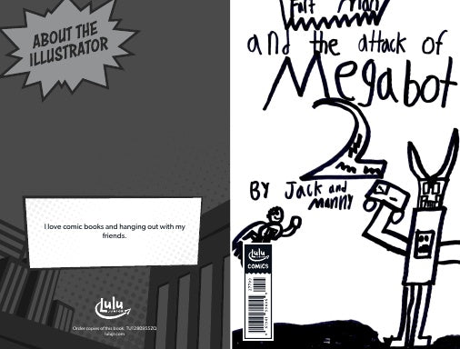 Fart Man and the attack of Megabot 2