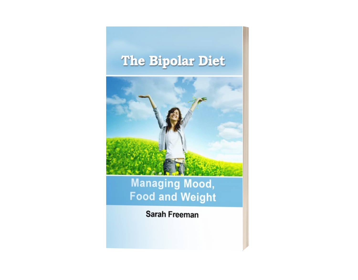 The Bipolar Diet: Managing Mood, Food and Weight