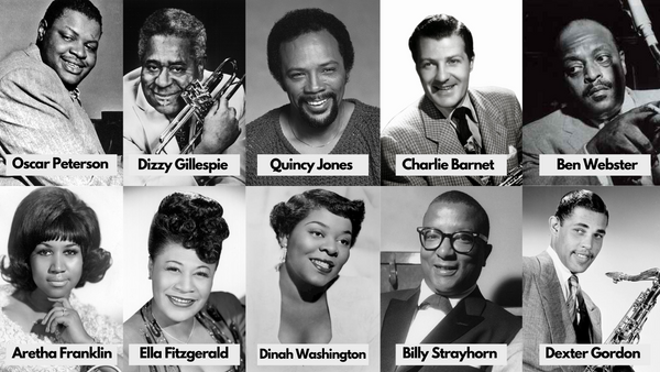 Oscar Peterson, Dizzy Gillespie, Quincy Jones, Charlie Barnet, Ben Webster, Aretha Franklin, Ella Fitzgerald, Dinah Washington, Billy Strayhorn, Dexter Gordon