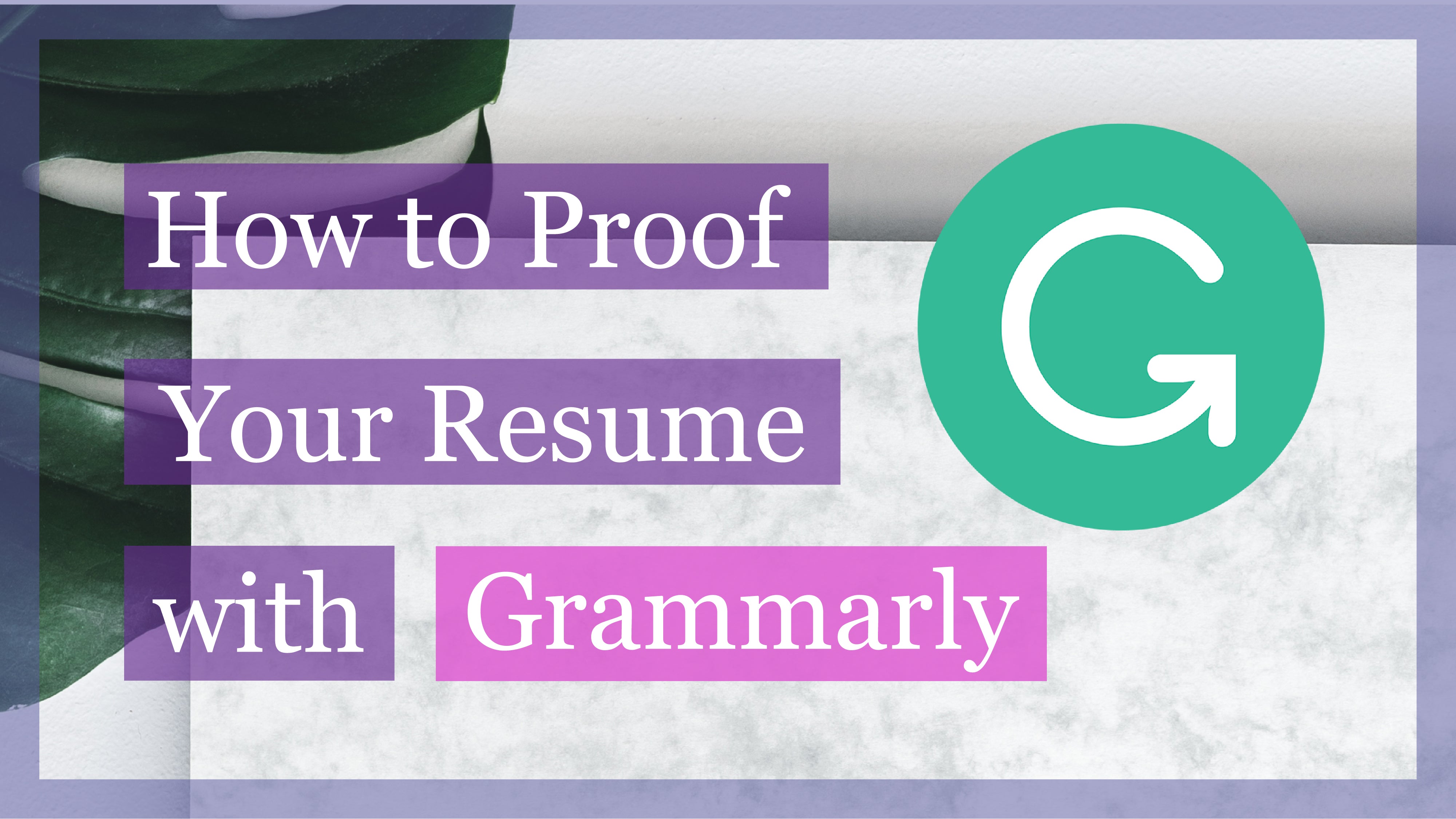 how to write a resume grammarly
