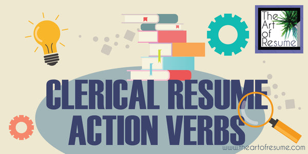 lista de palabras y verbos del currículum para el escritorio de trabajo administrativo currículum de la oficina cómo escribir para un trabajo simple palabras fuertes para las habilidades del currículum