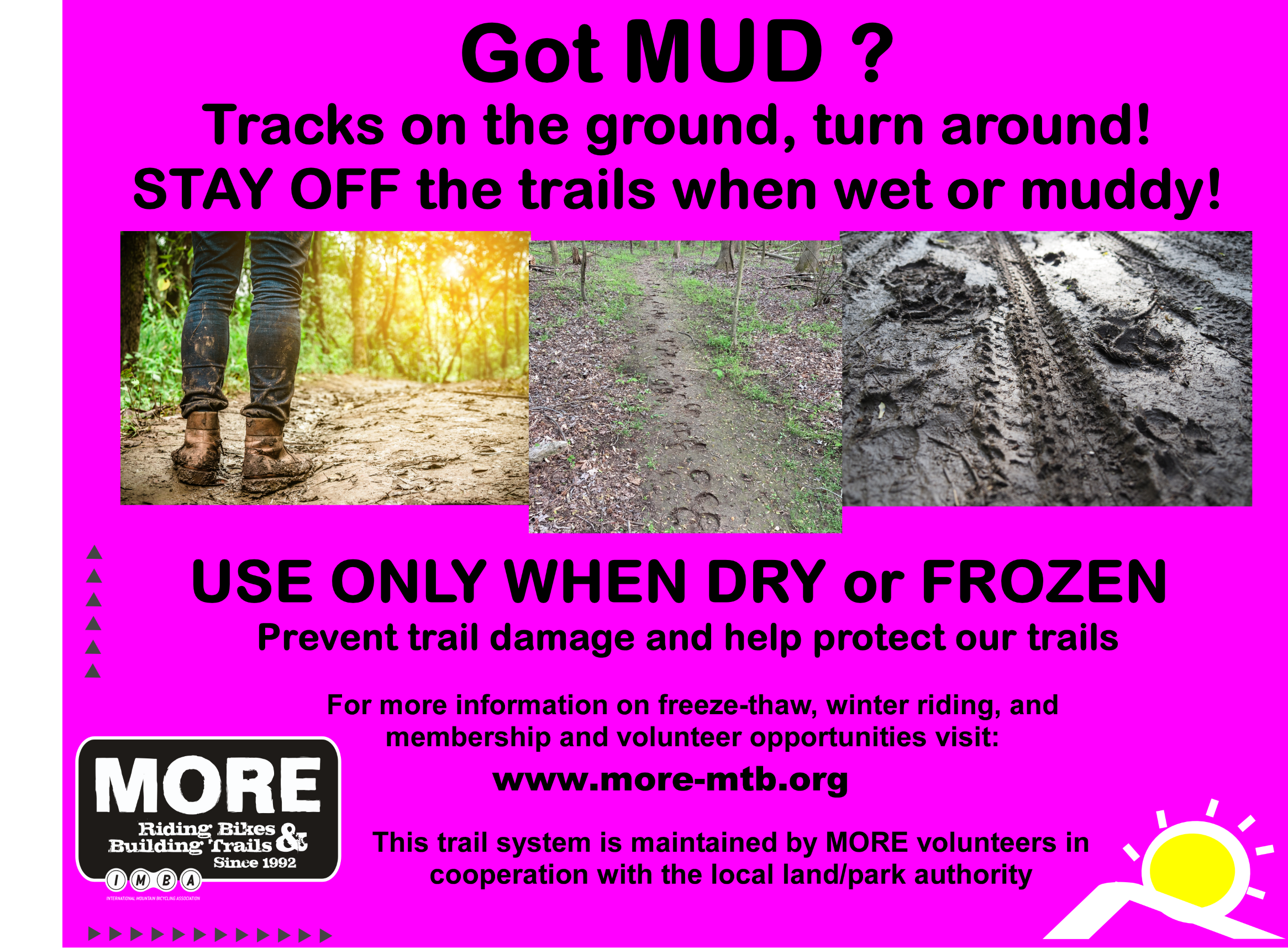 Don'r ride muddy trails!