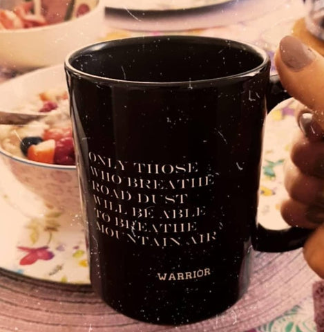 Our Warrior's Latte Mug With Motivational Quote