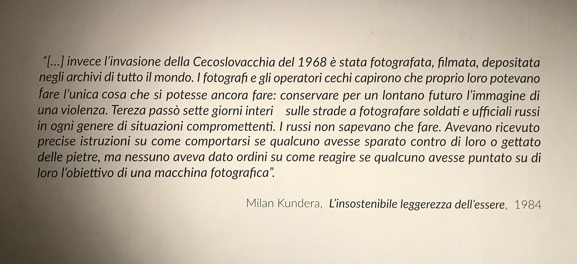 Photographic exhibition in Palazzo Reale di Milano, milan kundera quotes, kundera quotes