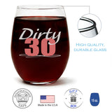 Dirty 30 | 15oz Stemless Wine Glass