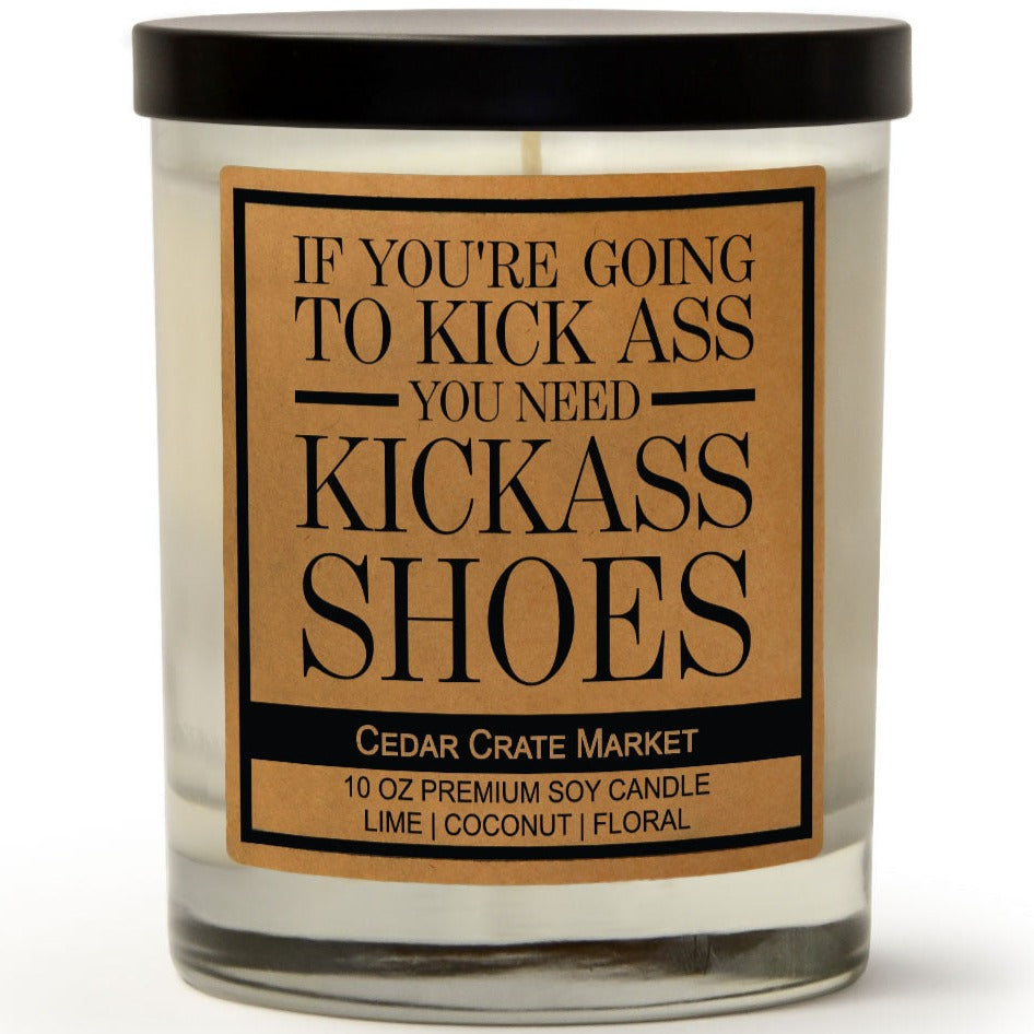 If Youre Going To Kick Ass You Need Kickass Shoes