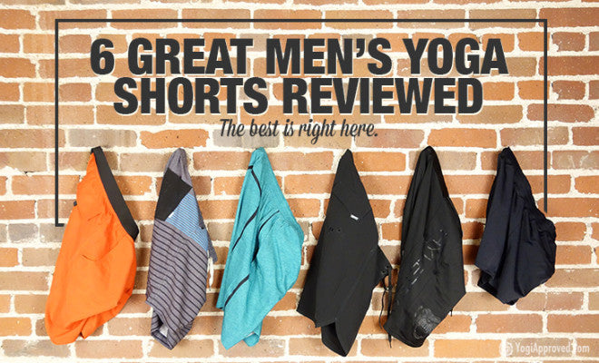 6 Great Mens Yoga Shorts Reviewed