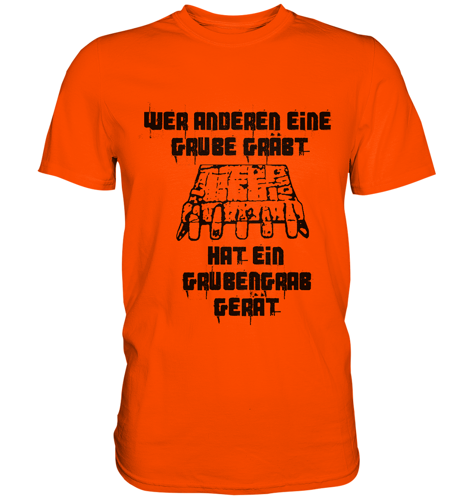 Grubengrabgerat Lustiges Baggerfahrer Shirt Baufun Shop