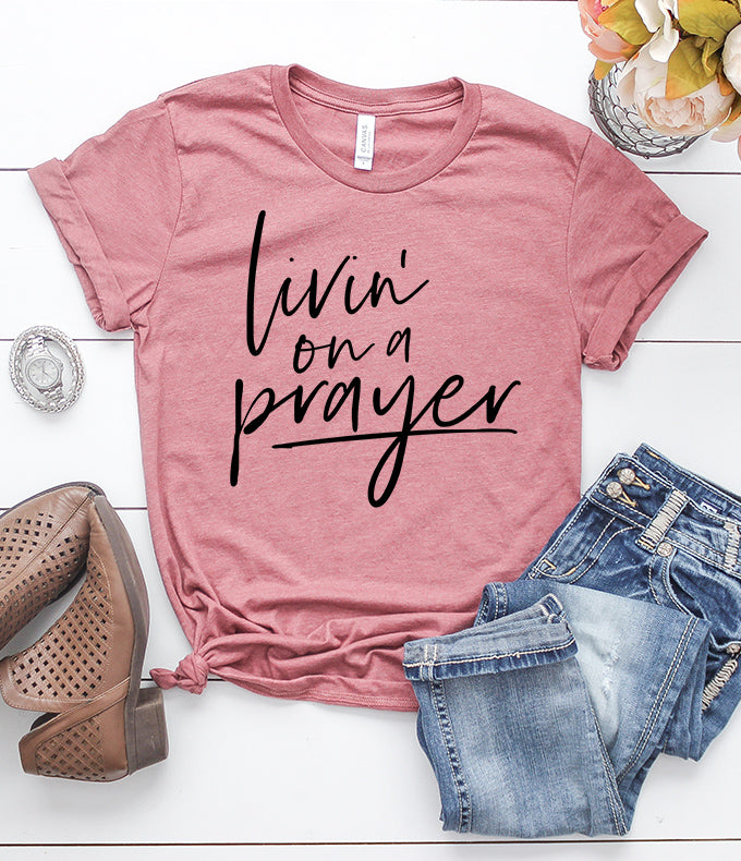 Livin' on a Prayer T-Shirt – Shirt Union