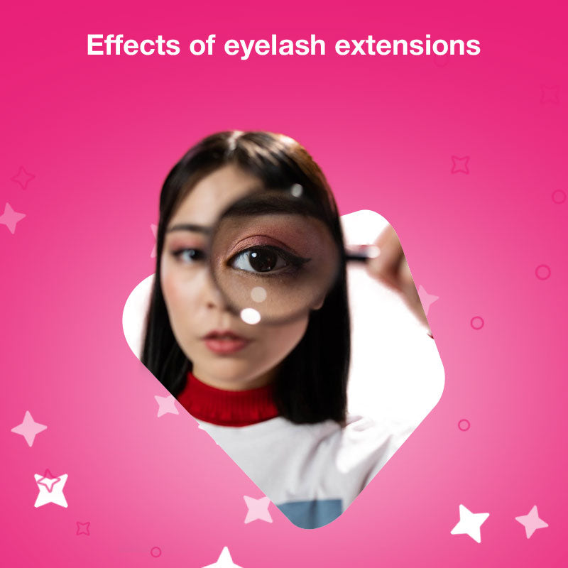 Effects of eyelash extensions