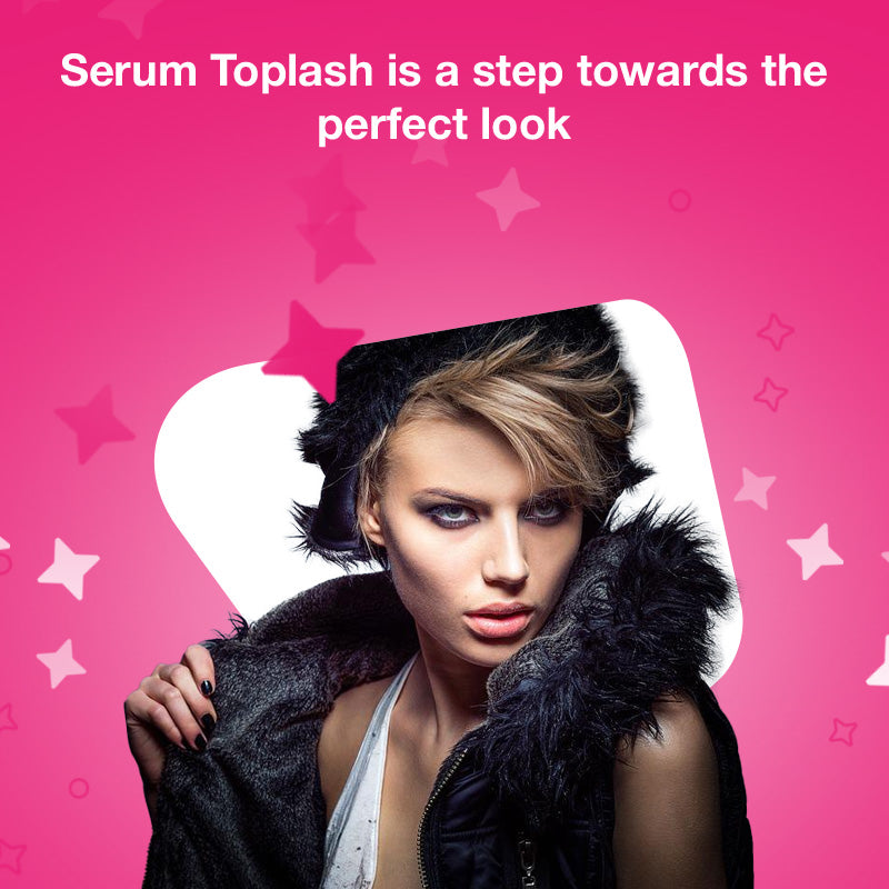 Serum Toplash is a step towards the perfect look