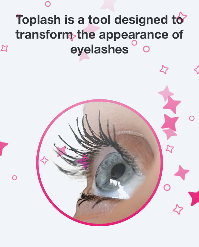 Toplash is a tool designed to transform the appearance of eyelashes