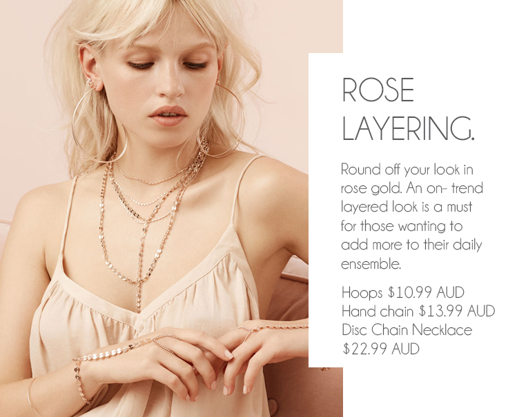 THE LOOKBOOK | Lovisa Jewellery Singapore | Rose Gold Jewellery