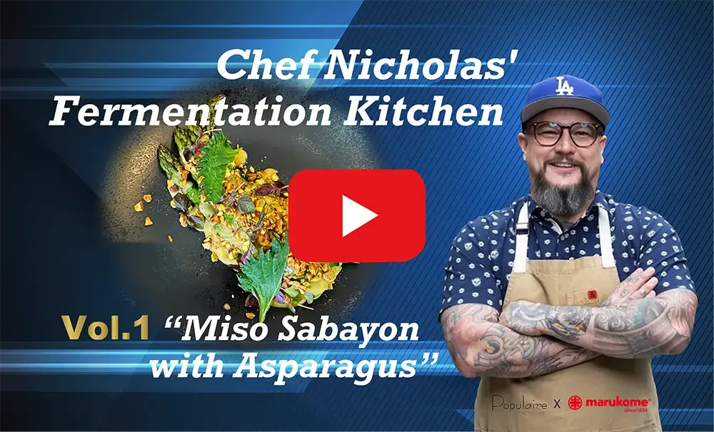 Chef Nicholas's Fermentation Kitchen Vo.1 Miso Sabayon with Asparagus | Miso paste Recipes | Marukome USA