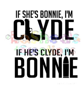 If She S Bonnie I M Clyde Mlasheaandcompany