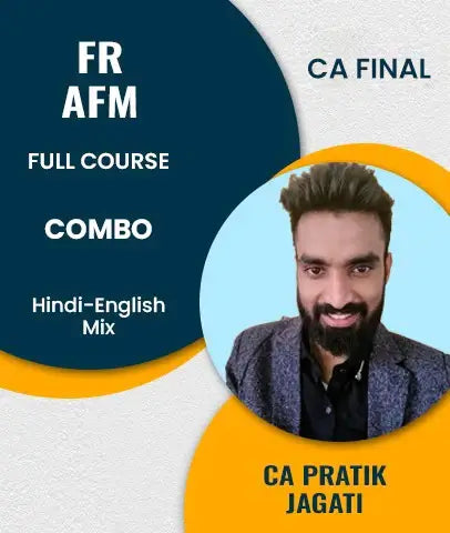 CA Final New Scheme FR and SFM Full Course Combo Lectures By CA Pratik Jagati