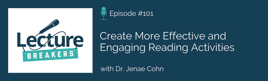 create engaging reading activities lecture breakers podcast