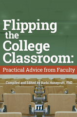 What's the FLIP? Expanding the Definition of the Flipped Classroom Mod –  Barbi Honeycutt, PhD