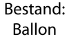Bestand Ballon