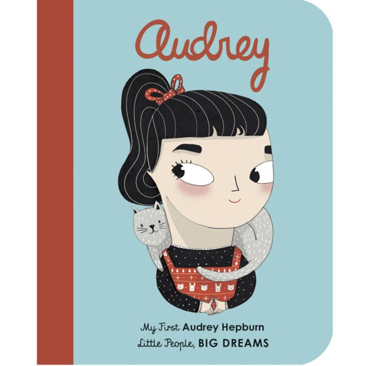 My First Little People, Big Dreams | Board Book - Audrey Hepburn