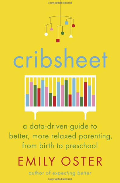 Cribsheet by Emily Oster
