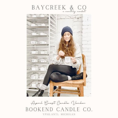 Baycreek & Co April Guest Vendor Bookend Candle Co