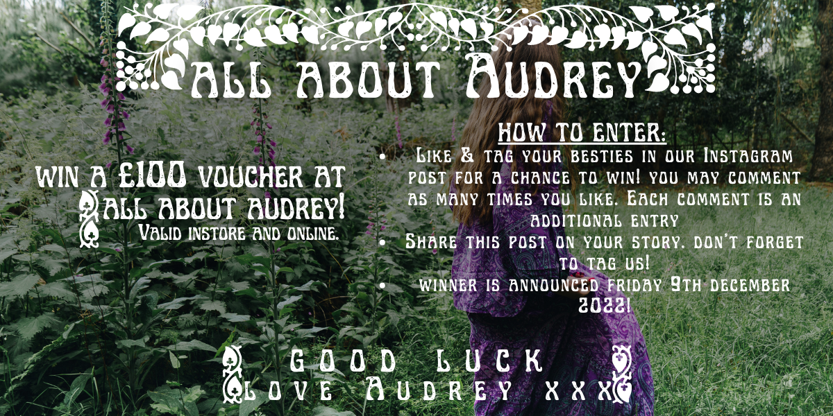 Win a £100 voucher at All About Audrey that's valid in store and online with text that reads 'How to enter:  Like & tag your besties in our Instagram post for a chance to win! you may comment as many times you like. Each comment is an additional entry Share this post on your story. don't forget to tag us! winner is announced friday 9th december 2022!' by all about audrey