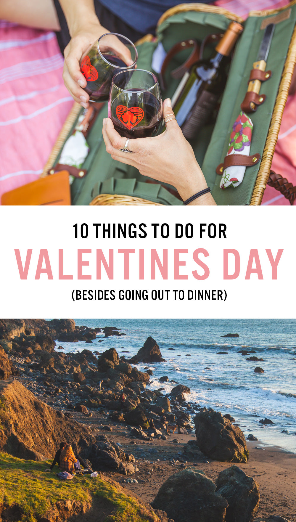 10 Things To Do For Valentines Day (Besides Going Out To Dinner)