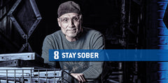 Safety Tip #8: Stay sober