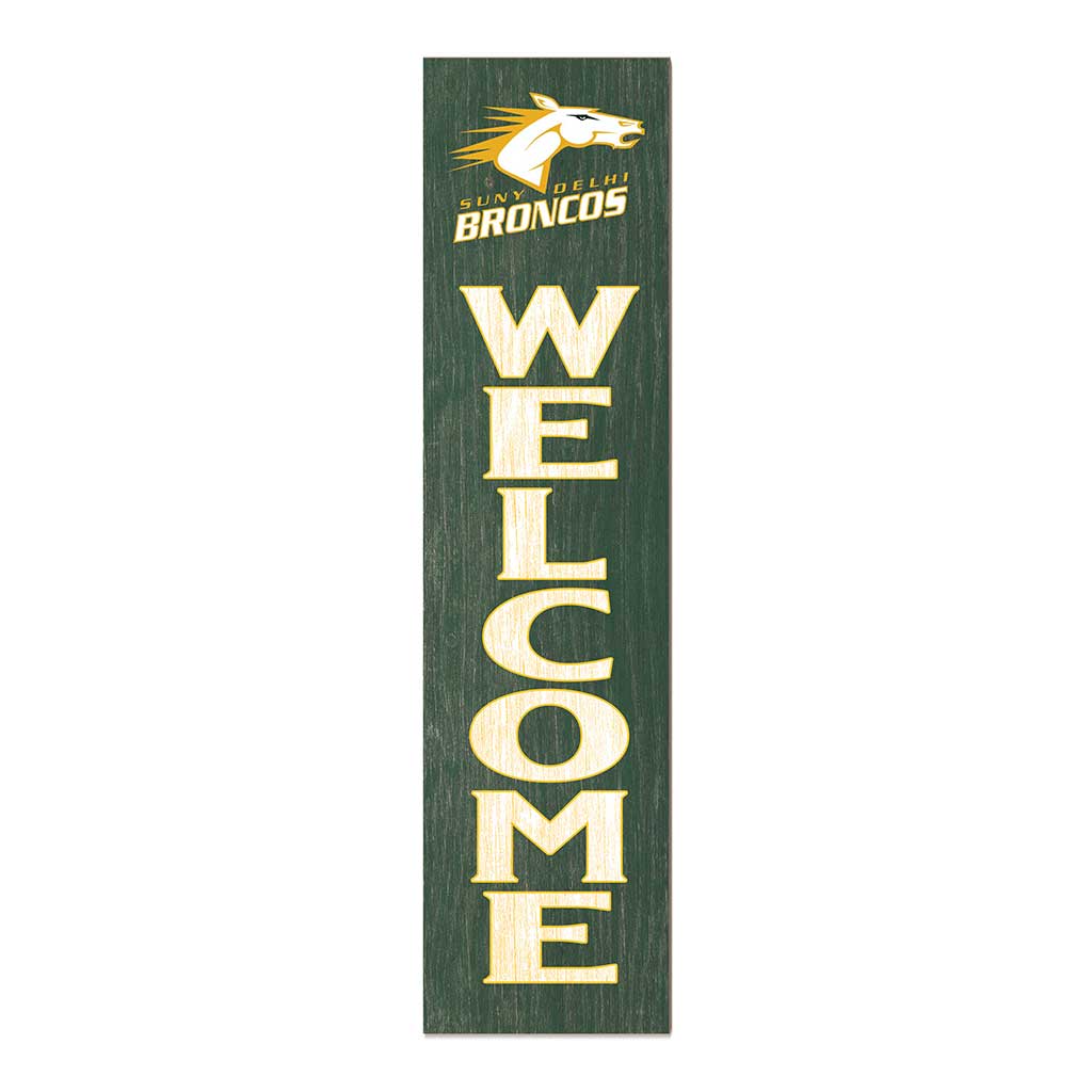 11x46 Leaning Sign Welcome SUNY Delhi Broncos