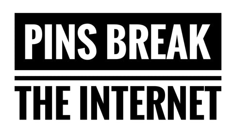 pins break the internet