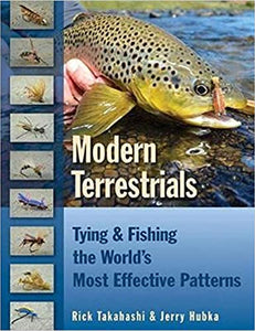 Modern Terrestrials: Tying and Fishing the World's Most Effective Patterns