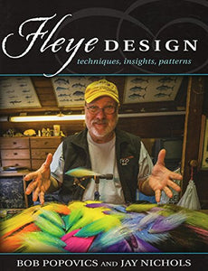 Fleye Design Techniques&comma; Insights&comma; Patterns