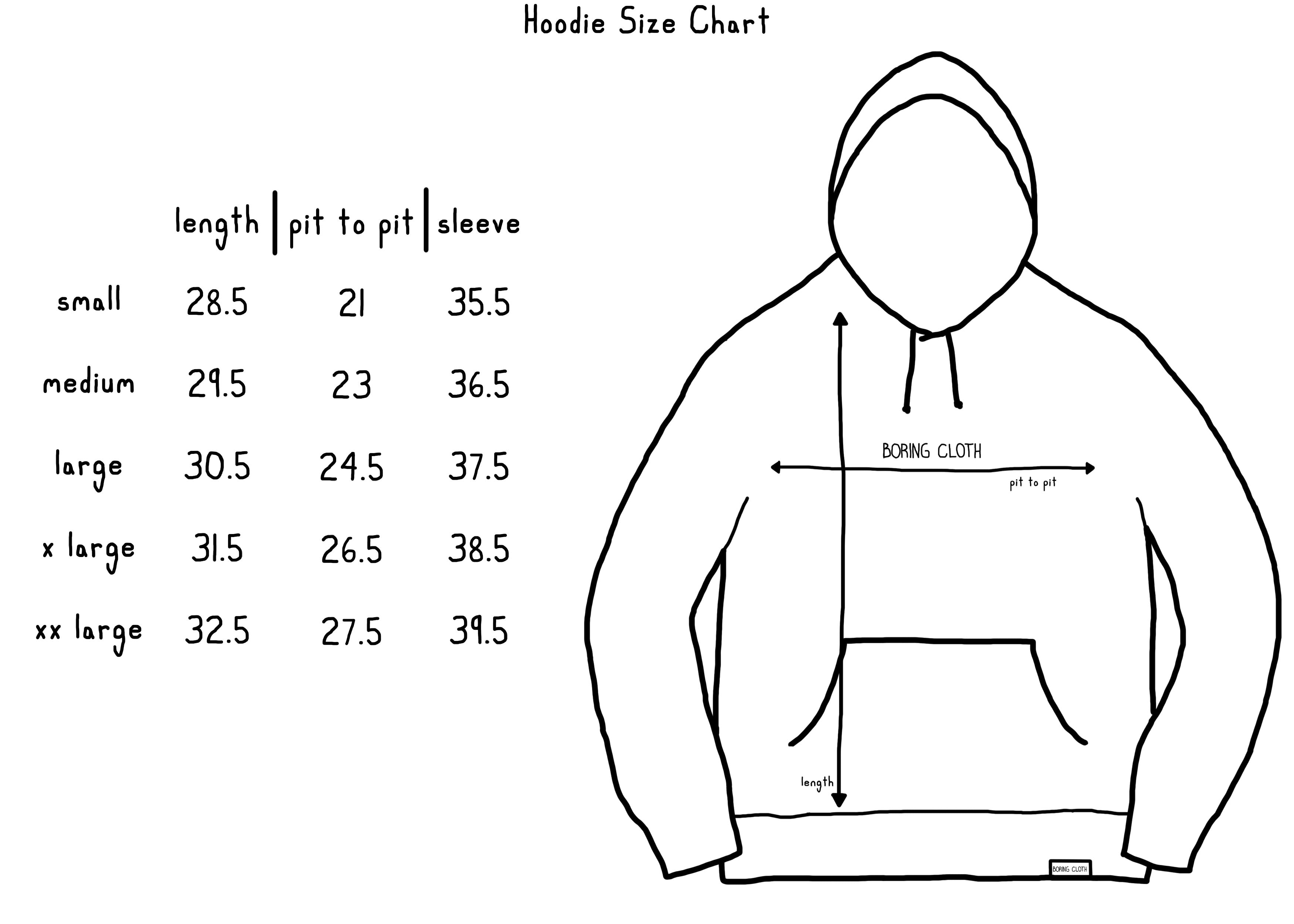 Boring Cloth Hoodie size chart.