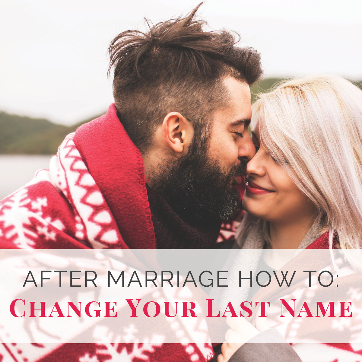 How to Change Your Last Name after Marriage – Wedding Shoppe