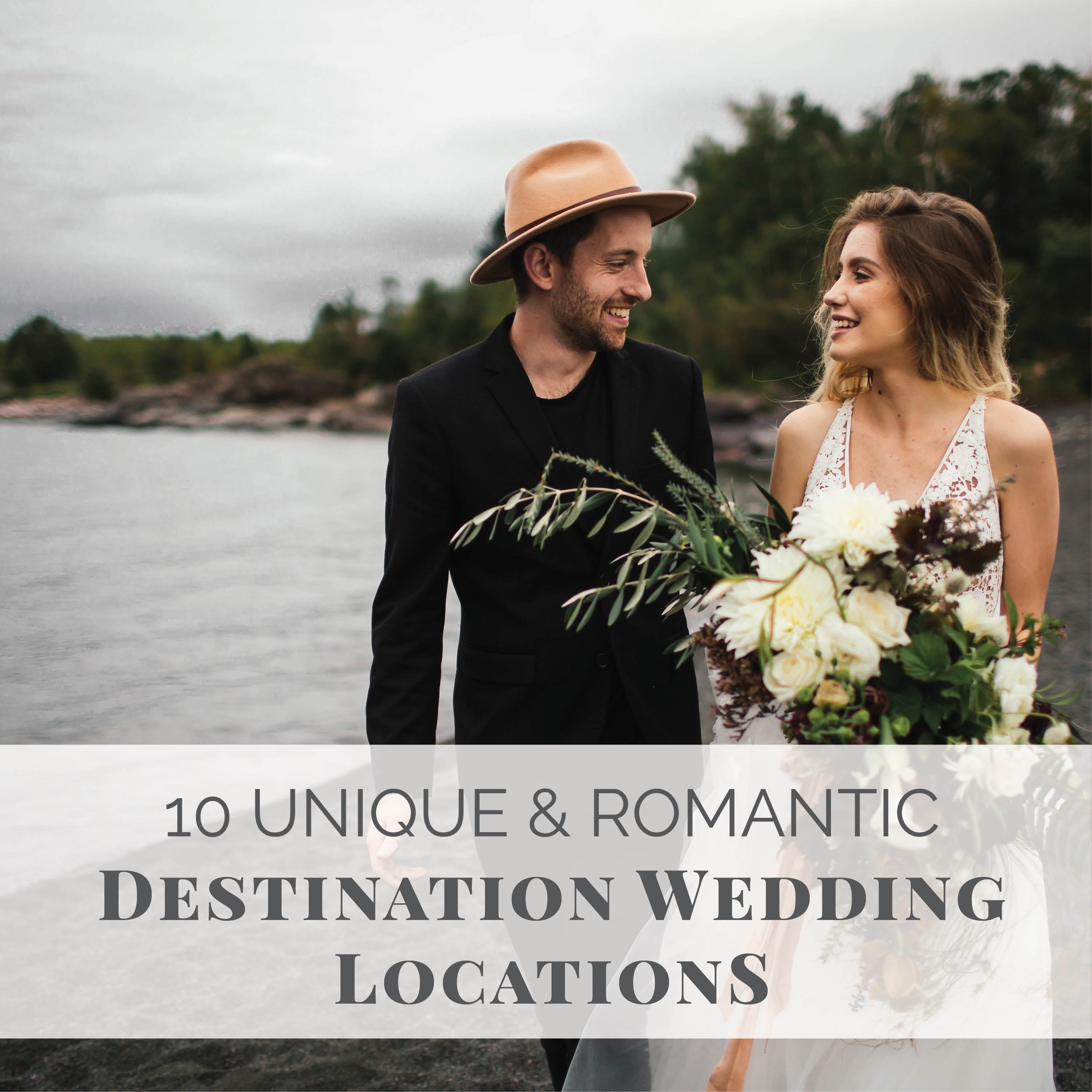 10 Unique Destination Wedding Locations Ideas Wedding Shoppe