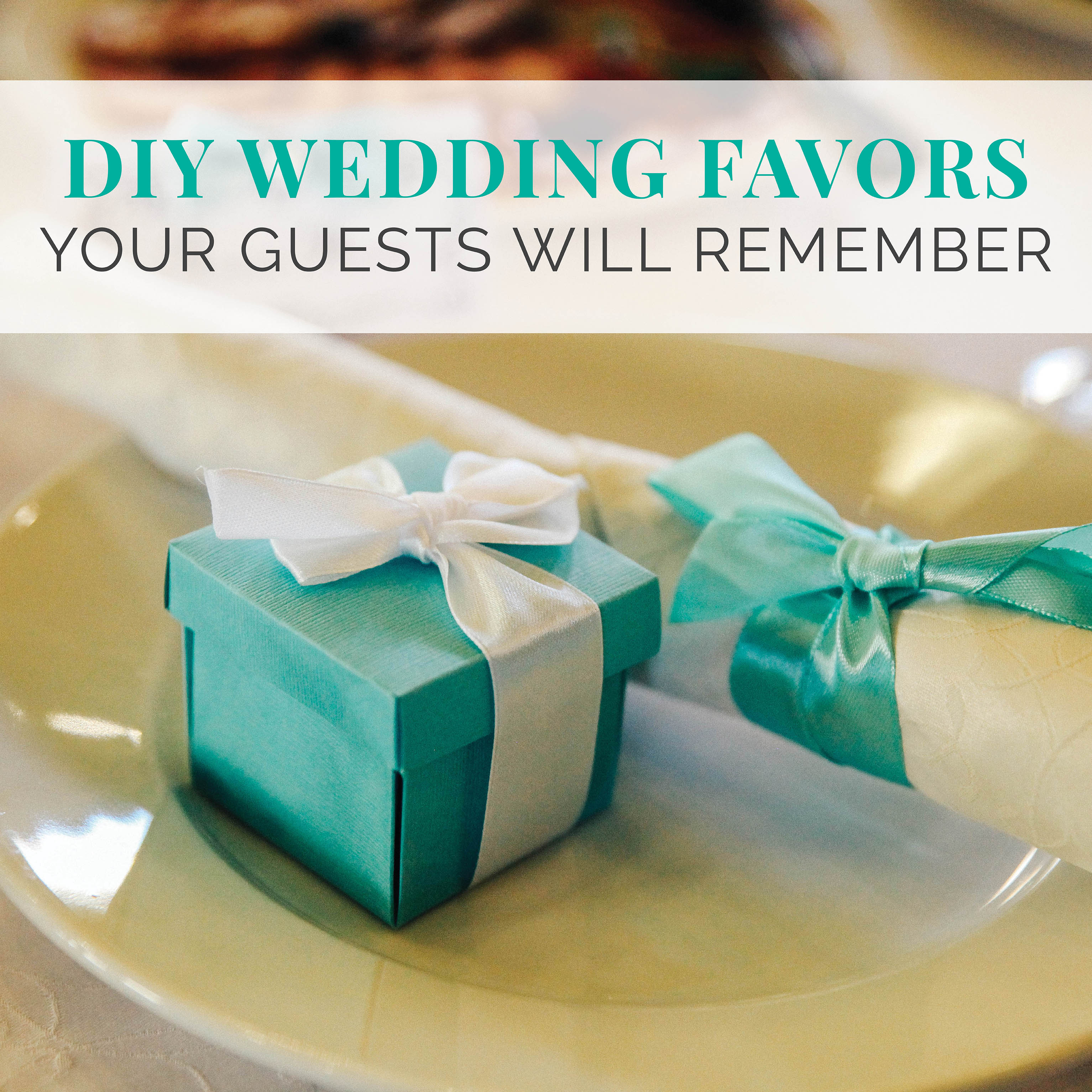 Unique Diy Wedding Favors Your Guests Will Remember Wedding Shoppe